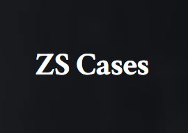 ZS Cases